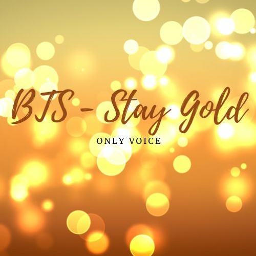 ภาพปกอัลบั้มเพลง BTS - Stay Gold Only Voice Solo Voz
