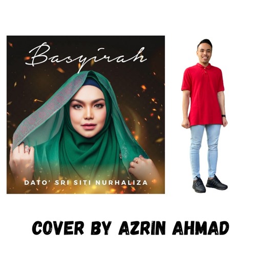 ภาพปกอัลบั้มเพลง Basyirah - Dato' Sri Siti Nurhaliza cover by Azrin Ahmad (male version)