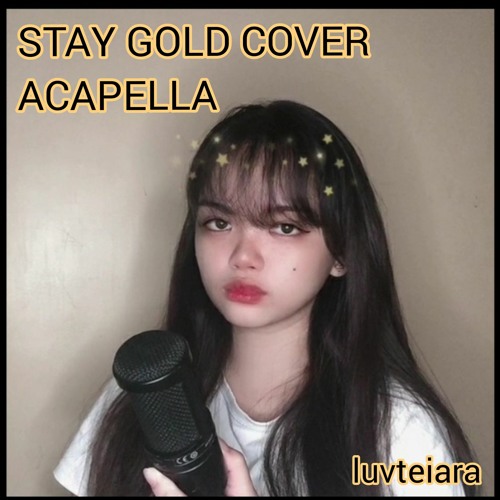 ภาพปกอัลบั้มเพลง Stay Gold ( Acapella cover ) - BTS ( 방탄소년단 ) luvteiara ( ERHICA )
