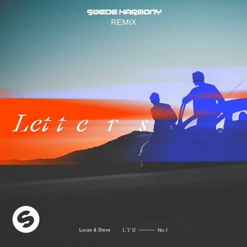 ภาพปกอัลบั้มเพลง Lucas & Steve - Letters (Swede Harmony Remix)