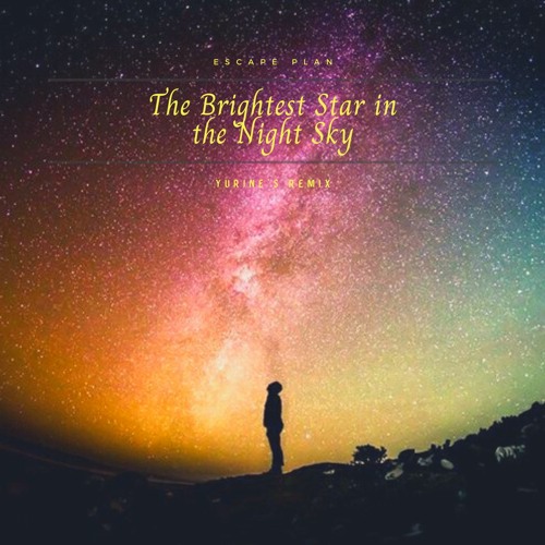 ภาพปกอัลบั้มเพลง The Brightest Star in the Night Sky