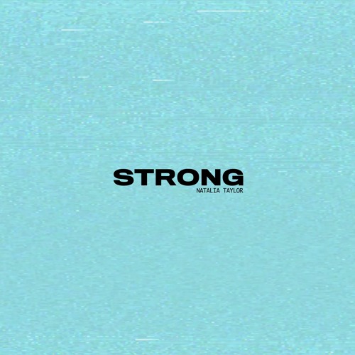 ภาพปกอัลบั้มเพลง Natalia Taylor - Strong