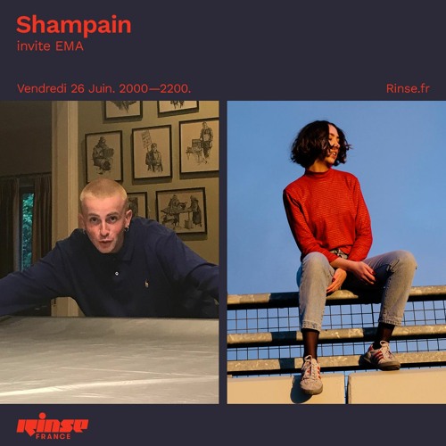 ภาพปกอัลบั้มเพลง Shampain w EMA - Rinse France - June 26th 2020