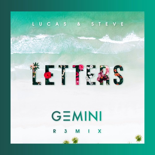 ภาพปกอัลบั้มเพลง Lucas & Steve - Letters (G3MINI Remix)