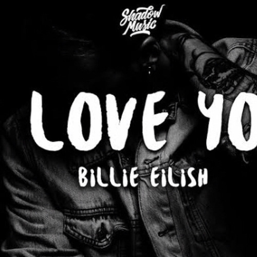 ภาพปกอัลบั้มเพลง i love you (from Billie Eilish)