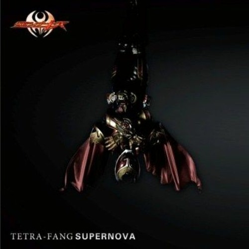 ภาพปกอัลบั้มเพลง Kamen Rider Kiva Supernova - Tetra-Fang