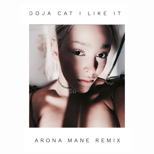 ภาพปกอัลบั้มเพลง DOJA CAT - I LIKE IT (ARONA MANE REMIX)