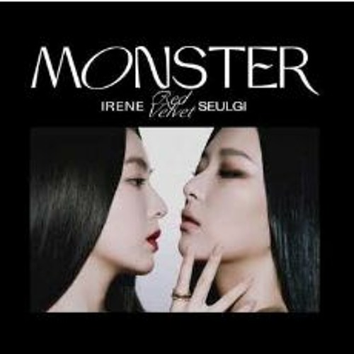 ภาพปกอัลบั้มเพลง Red Velvet Irene & Seulgi - Monster (𝕤𝕝𝕠𝕨𝕖𝕕 𝕕𝕠𝕨𝕟 )