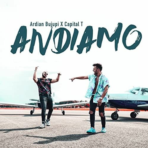 ภาพปกอัลบั้มเพลง Ardian Bujupi X Capital T – ANDIAMO ( Daniel Frýda Remix 2020 ) (BUY FULL DOWNLOAD)