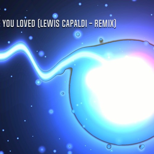 ภาพปกอัลบั้มเพลง Someone You Loved (Lewis Capaldi - Remix )