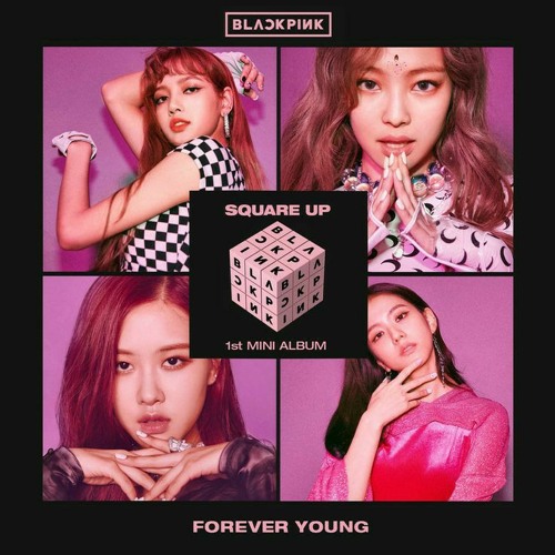 ภาพปกอัลบั้มเพลง BlackPink - forever young (edit audio)