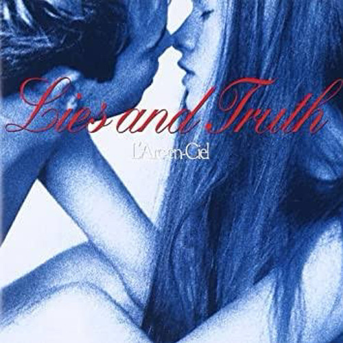 ภาพปกอัลบั้มเพลง Lies and Truth L'Arc-en-Ciel