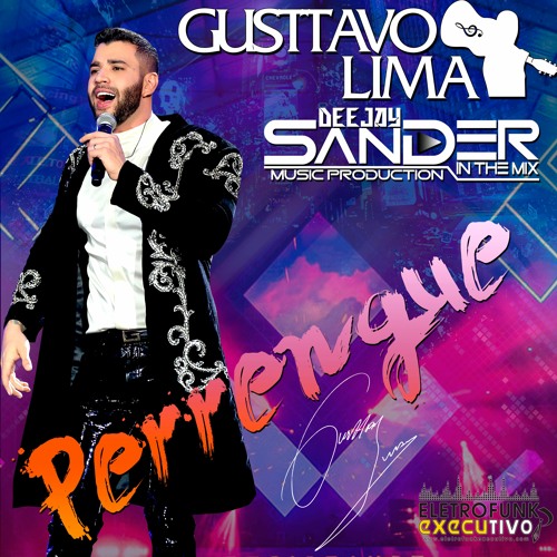 ภาพปกอัลบั้มเพลง Dj Sander In The Mix Ft Gusttavo Lima - Perrengue - (Radio Mix 2020)Download na descrição!