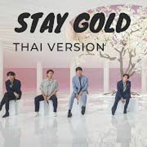 ภาพปกอัลบั้มเพลง THAI VER. BTS(방탄소년단) - Stay Gold (อยู่อย่างมีคุณค่า) Cover By EVEONKANYA