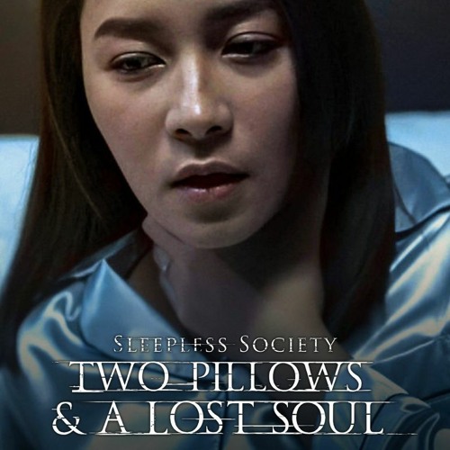 ภาพปกอัลบั้มเพลง Two Pillows & A Lost Soul ( ลวง ละเมอ รัก ) - Main Theme