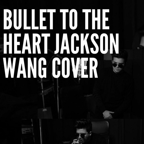 ภาพปกอัลบั้มเพลง Bullet to the heart - Jackson Wang