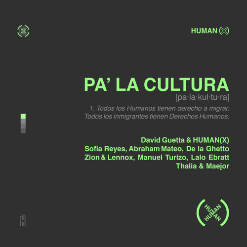 ภาพปกอัลบั้มเพลง David Guetta & HUMAN(X) - Pa' La Cultura feat. Abraham Mateo De La Ghetto Lalo Ebratt Maejor Manuel Turizo Sofia Reyes Thalia & Zion & Lennox