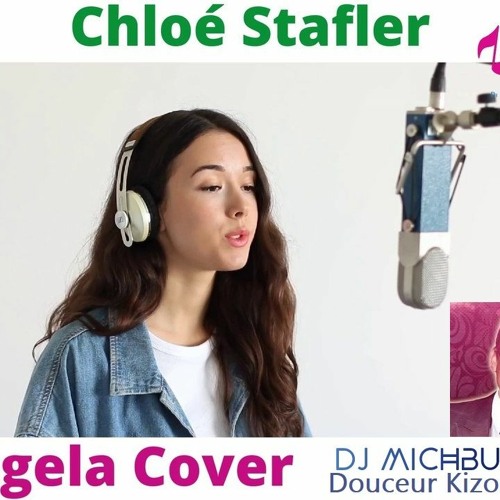 ภาพปกอัลบั้มเพลง Chloe Stafler - Angela (Hatik cover - DJ michbuze Douceur Kizomba Remix 2020)