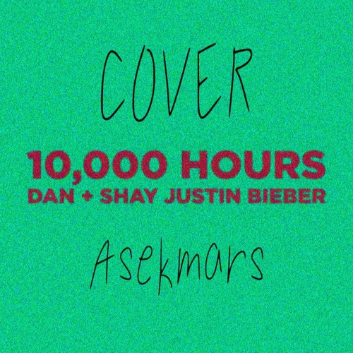 ภาพปกอัลบั้มเพลง 10 000 HOURS (COVER)