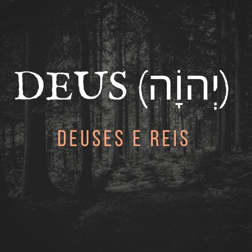 ภาพปกอัลบั้มเพลง DEUS (יְהוָֹה) deuses e reis - parte II (Roboão o profeta Semaías e o reino do Sul)