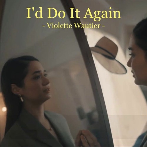 ภาพปกอัลบั้มเพลง Violette Wautier - I'd Do It Again Cover