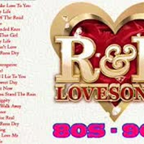 ภาพปกอัลบั้มเพลง R&B Love Songs 80's 90's Playlist ♥♥♥♥ Best Of R&B Love Songs collection ♥♥♥♥ R&B Romantic Mix