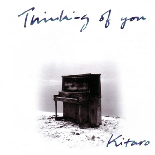 ภาพปกอัลบั้มเพลง Kitaro - Thinking of You from Thinking of You