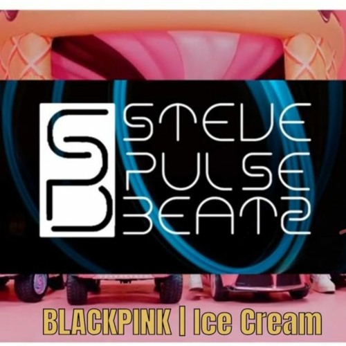 ภาพปกอัลบั้มเพลง BLACKPINK Ice Cream (with Selena Gomez) - Kpop REMIX StevePulseBeats