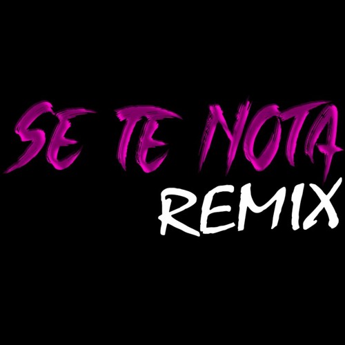 ภาพปกอัลบั้มเพลง SE TE NOTA REMIX - LELE PONS X GUAYNAA X DJ YAMMIR