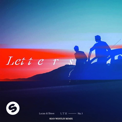 ภาพปกอัลบั้มเพลง Lucas & Steve - Letters (Sean Westley Remix) FREE DOWNLOAD