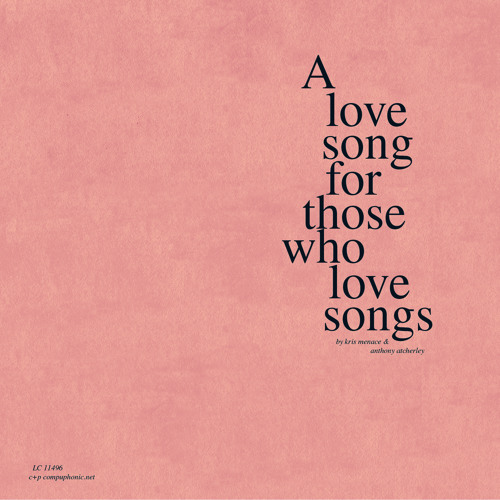 ภาพปกอัลบั้มเพลง A LOVE SONG FOR THOSE WHO LOVE SONGS