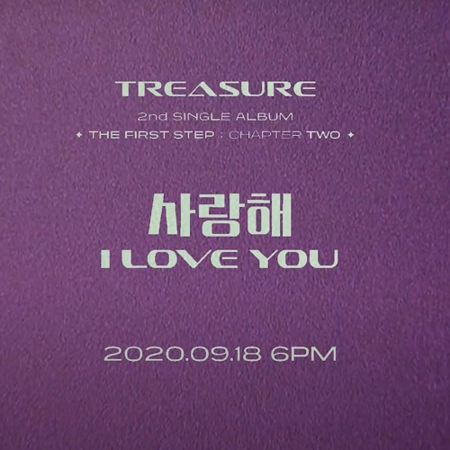 ภาพปกอัลบั้มเพลง TREASURE - '사랑해 (I LOVE YOU)' MV TEASER