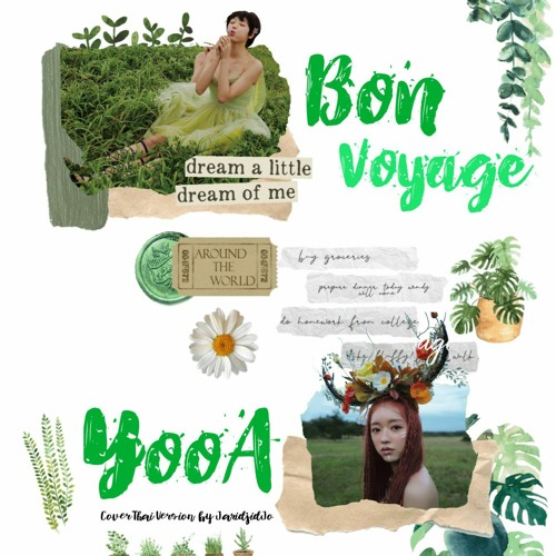 ภาพปกอัลบั้มเพลง YOOA - Bon Voyage Cover Thai Version by JaridjidJo