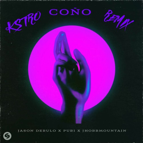 ภาพปกอัลบั้มเพลง Jason Derulo X Puri X Jhorrmountain - Coño (KSTRO Remix)