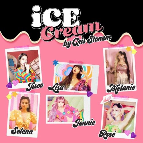 ภาพปกอัลบั้มเพลง BLACKPINK - Ice Cream (with Selena Gomez & Melanie Martinez)