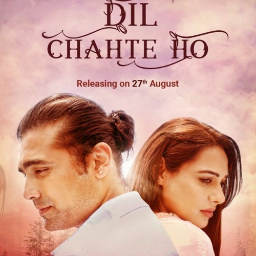 ภาพปกอัลบั้มเพลง Dil Chahte Ho Ya Jaan Chahte Ho