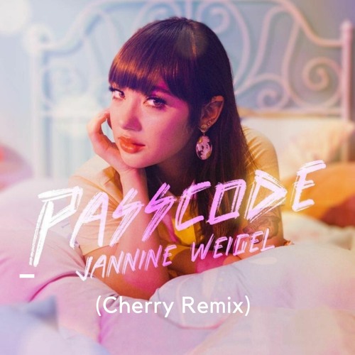 ภาพปกอัลบั้มเพลง Jannine Weigel - Passcode (Cherry Remix)