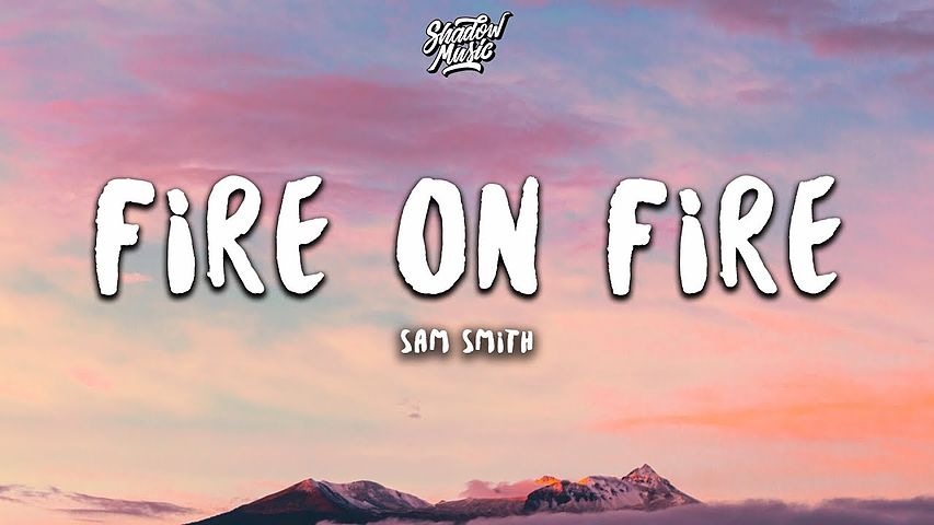 ภาพปกอัลบั้มเพลง Sam Smith - Fire on Fire (Lyrics