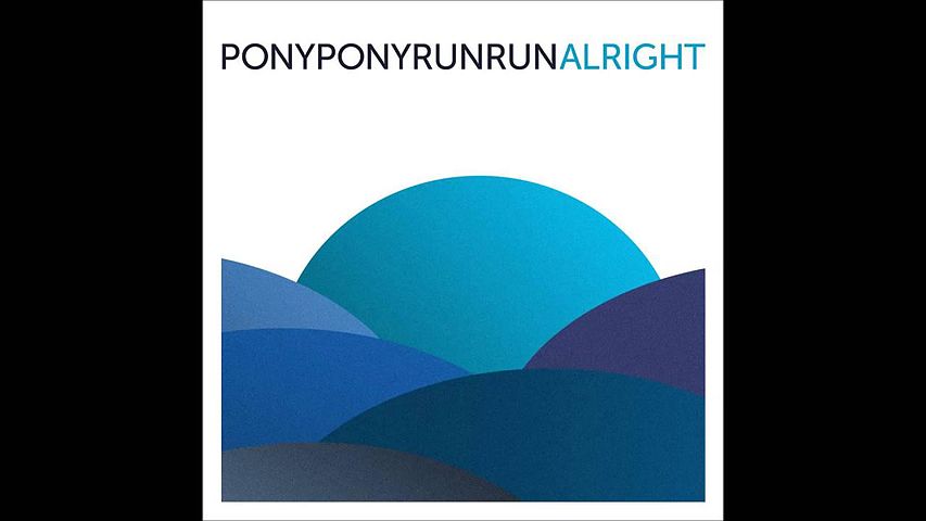 ภาพปกอัลบั้มเพลง Pony Pony Run Run - Alright