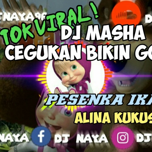 ภาพปกอัลบั้มเพลง Dj masha and the bear remix slow full bass terbaru dj tik tok viral - dj naya