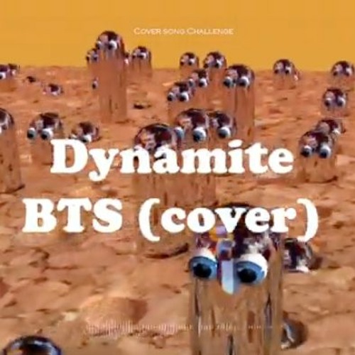 ภาพปกอัลบั้มเพลง Dynamite - BTS - Female Cover (remix)