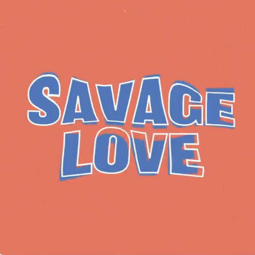 ภาพปกอัลบั้มเพลง Savage Love Remix by BTS (teaser ver.)