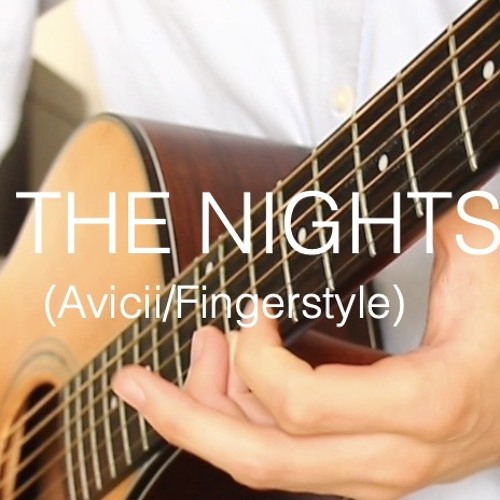 ภาพปกอัลบั้มเพลง The Nights - Avicii - (Acoustic Fingerstyle Cover) by hikaru acoustics