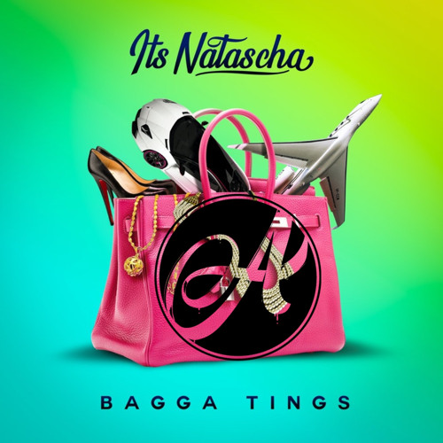 ภาพปกอัลบั้มเพลง Its Natascha - Bagga Tings (DJ ADILLO Moombah Remix 2020)
