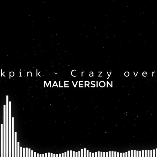 ภาพปกอัลบั้มเพลง Blackpink - Crazy over you MALE VERSION