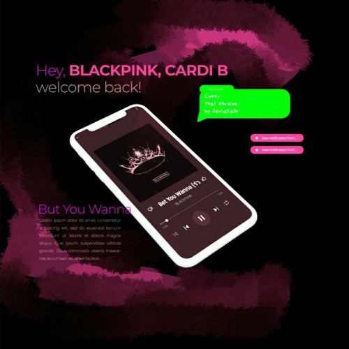 ภาพปกอัลบั้มเพลง BLACKPINK - Bet You Wanna (ft. Cardi B) Cover Thai Version by JaridjidJo