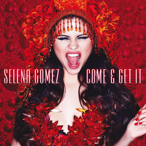 ภาพปกอัลบั้มเพลง Selena Gomeze & Get it