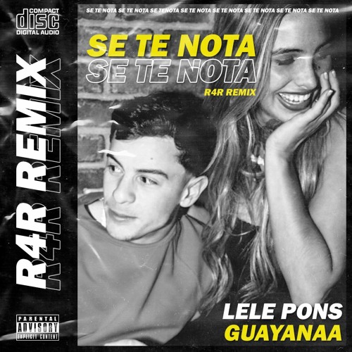 ภาพปกอัลบั้มเพลง Lele Pons X Guaynaa - Se Te Nota (R4R Remix)