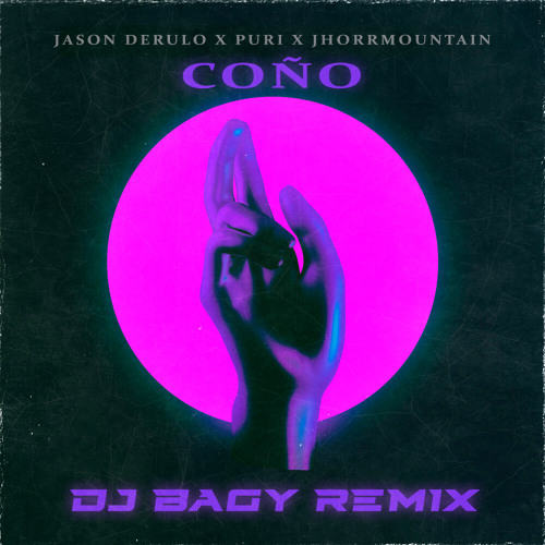 ภาพปกอัลบั้มเพลง Jason Derulo X Puri X Jhorrmountain X Adje - Cono (Dj Bagy Radio Remix)