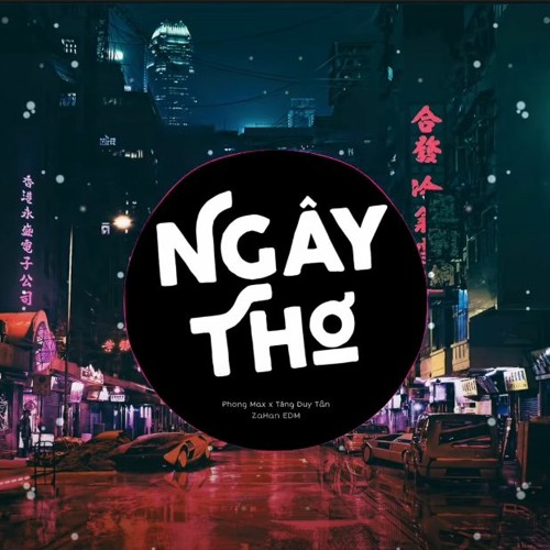 ภาพปกอัลบั้มเพลง Ngây Thơ (Kendy Mix) - Phong Max X Tăng Duy Tân EDM